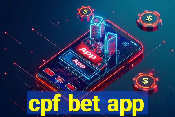 cpf bet app